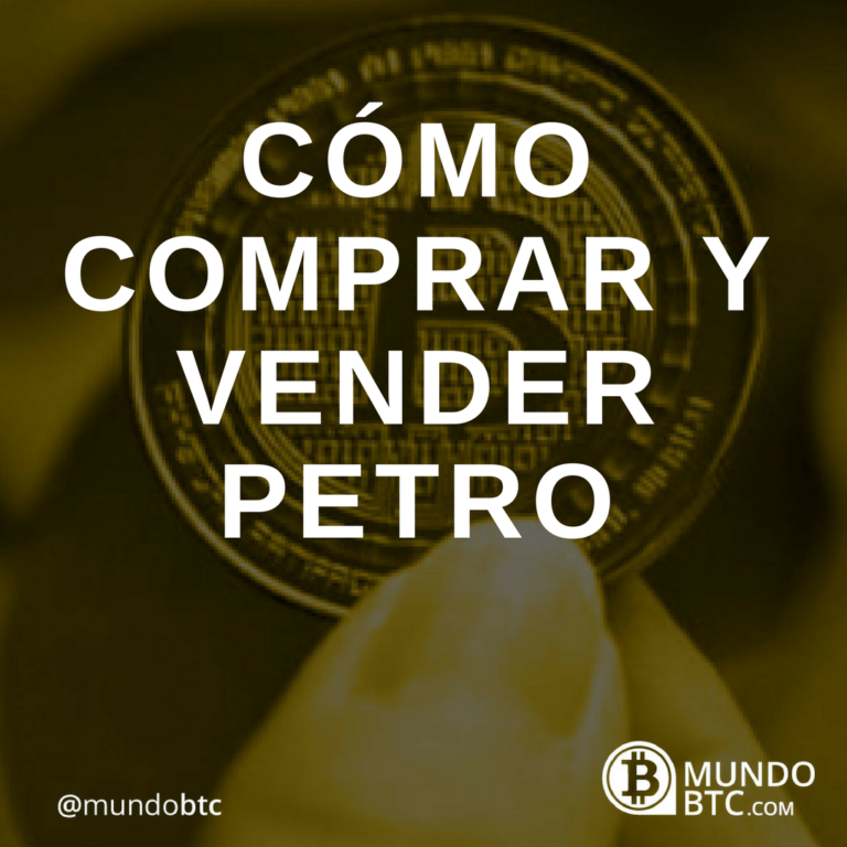 Petro Cómo Comprar o Vender