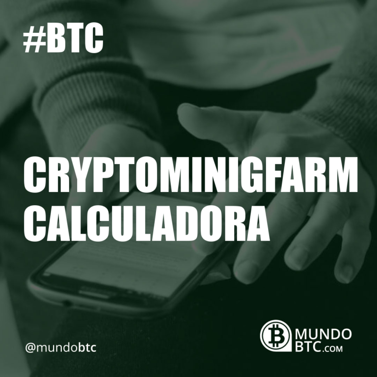 Cryptominigfarm Calculadora