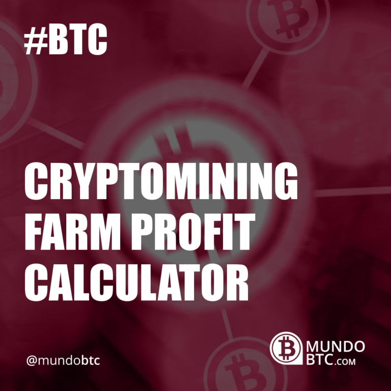 Cryptomining Farm Profit Calculator