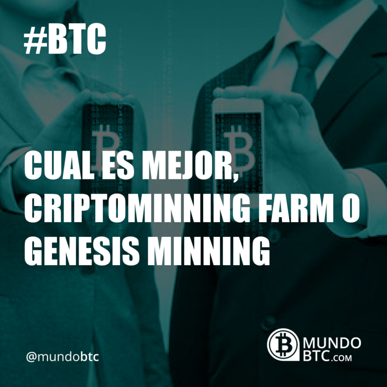 Cual es Mejor, Criptominning Farm O Genesis Minning