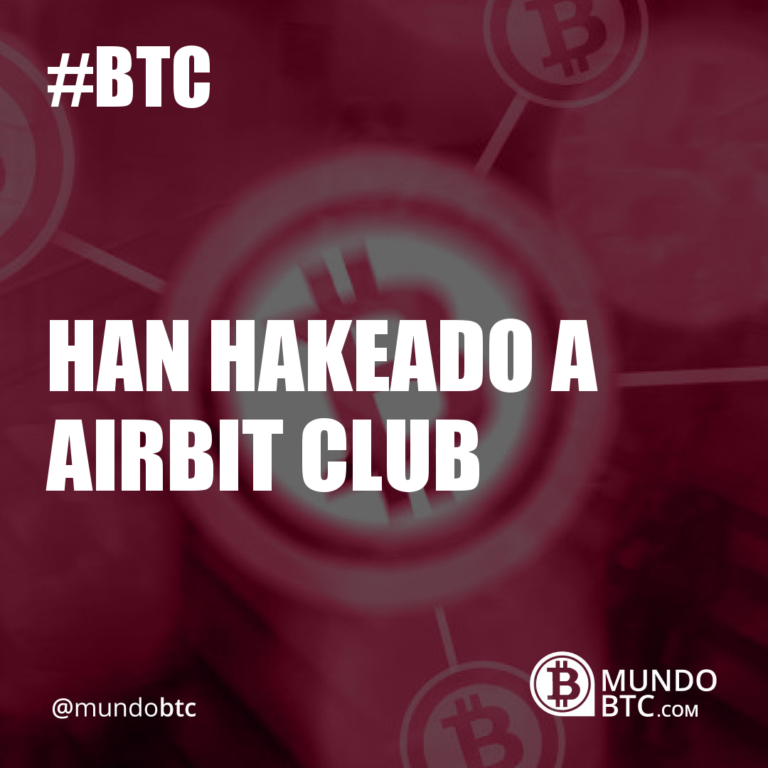 Han Hakeado a Airbit Club