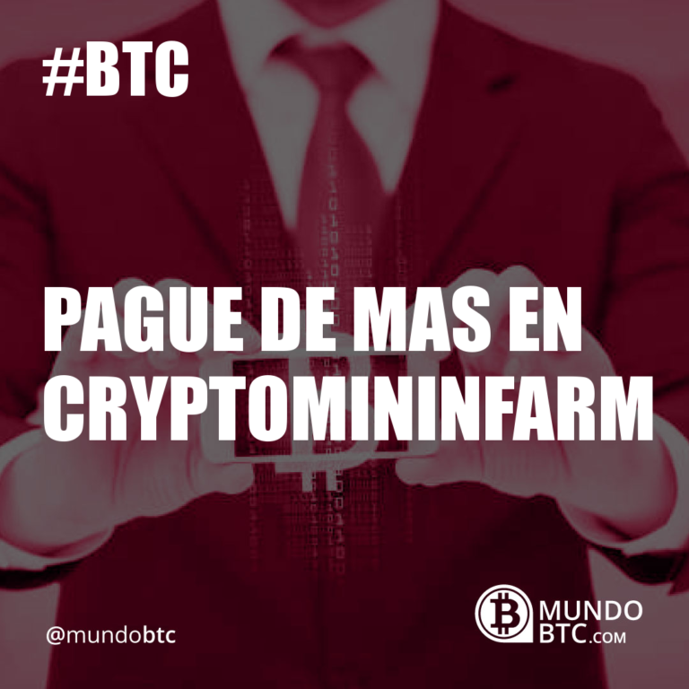 Pague de Mas en Cryptomininfarm