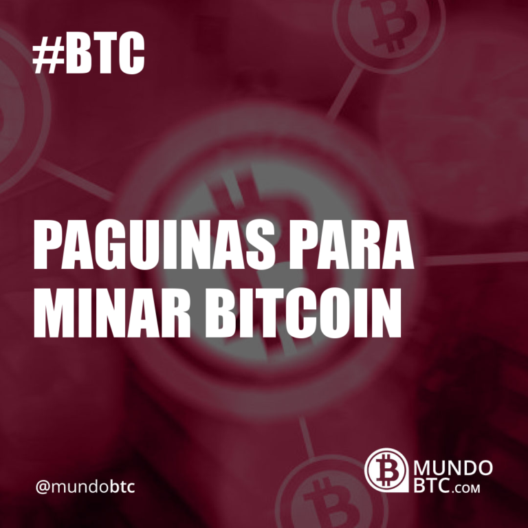 Paguinas para Minar Bitcoin