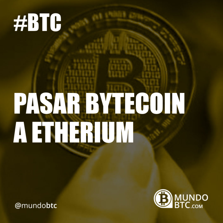 Pasar Bytecoin a Etherium