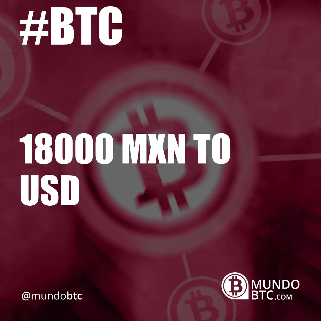 18000 Mxn To Usd