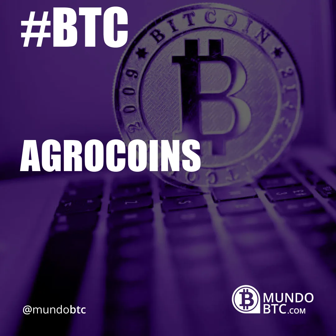 Agrocoins