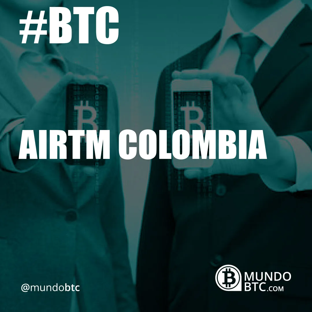 Airtm Colombia