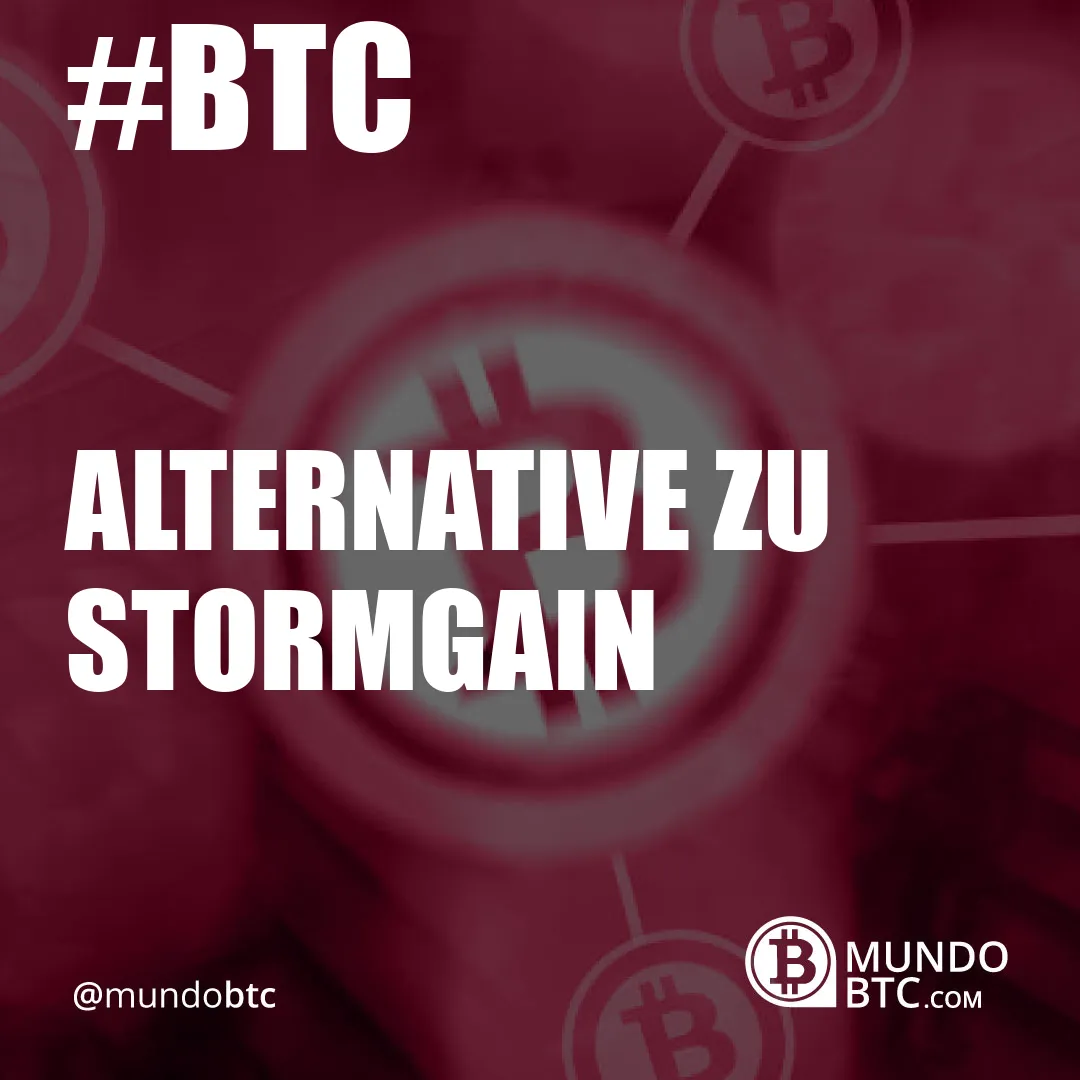 Alternative Zu Stormgain