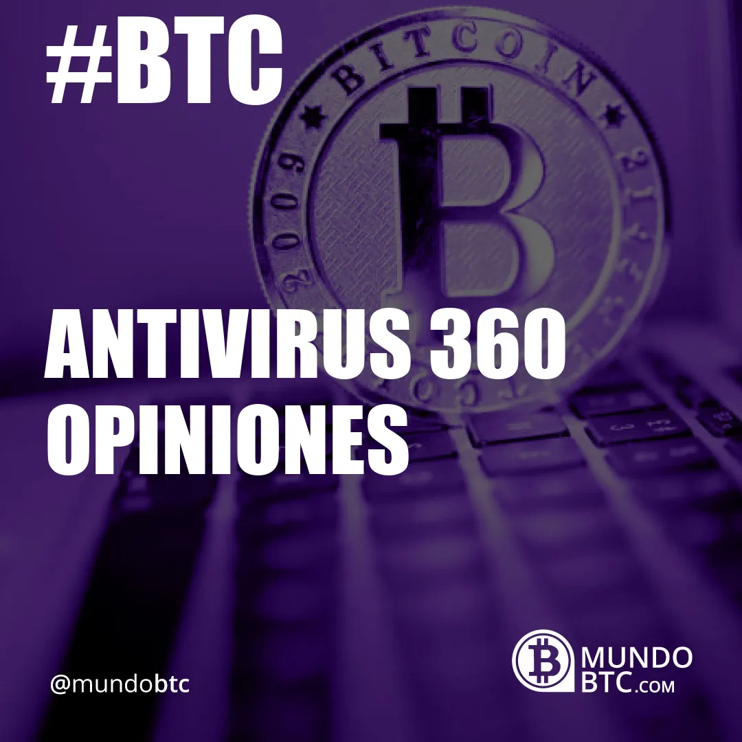 antivirus 360 opiniones