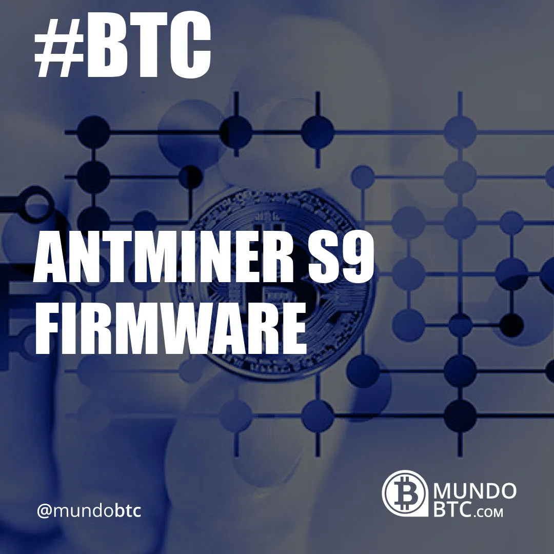 antminer s9 firmware