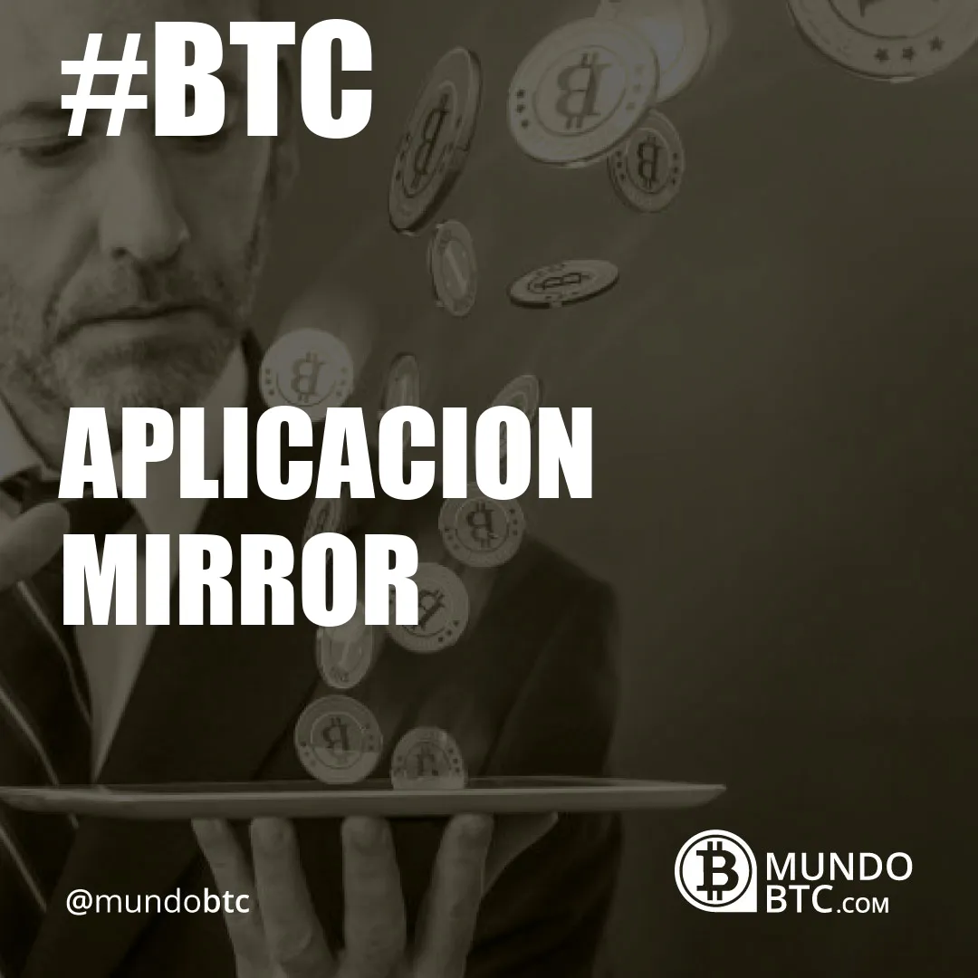 aplicacion mirror