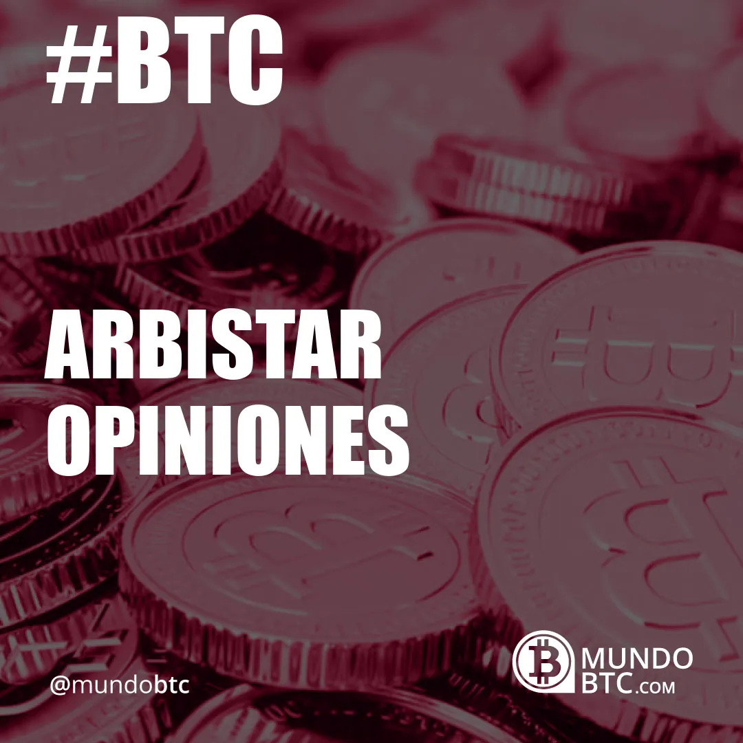 arbistar opiniones