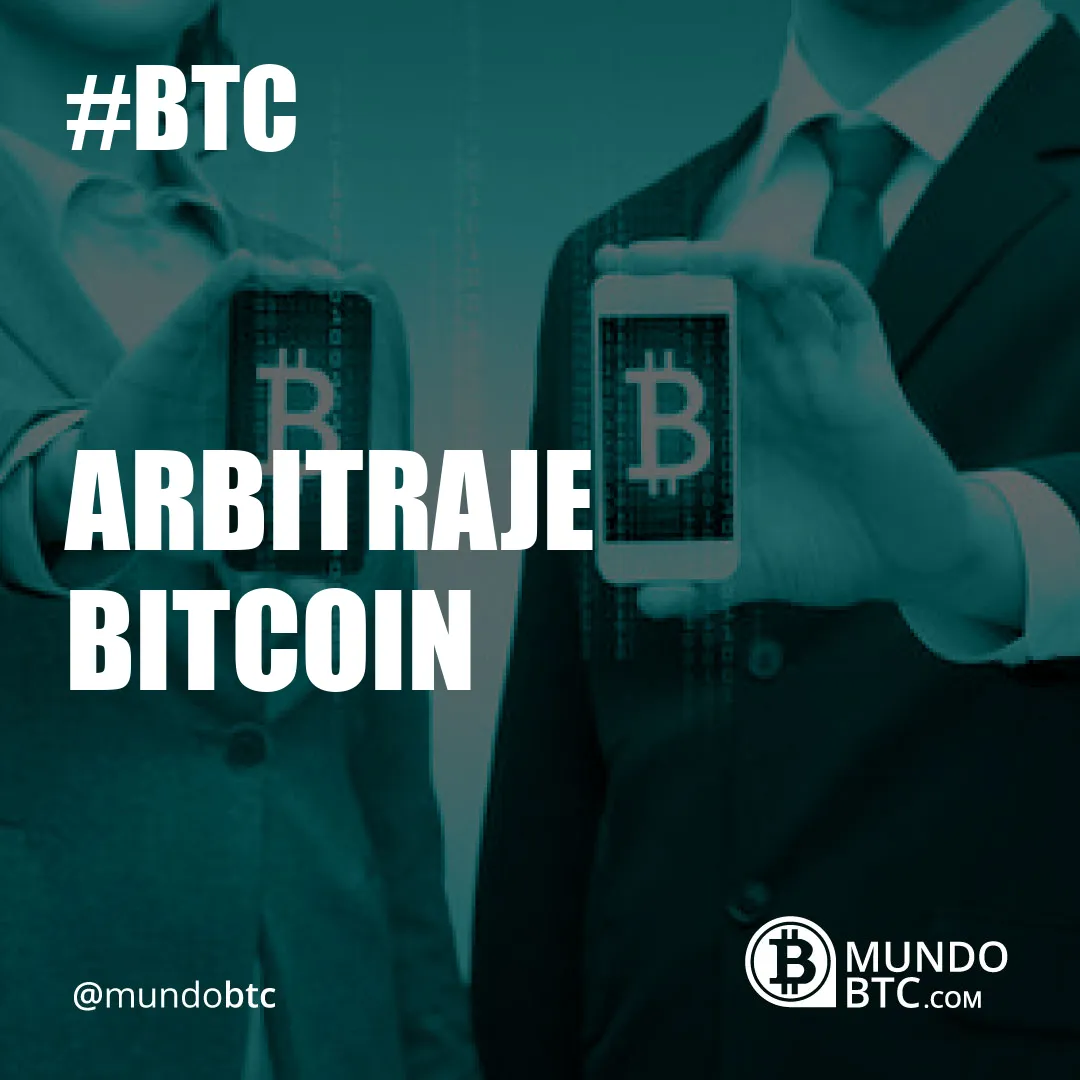 Arbitraje Bitcoin