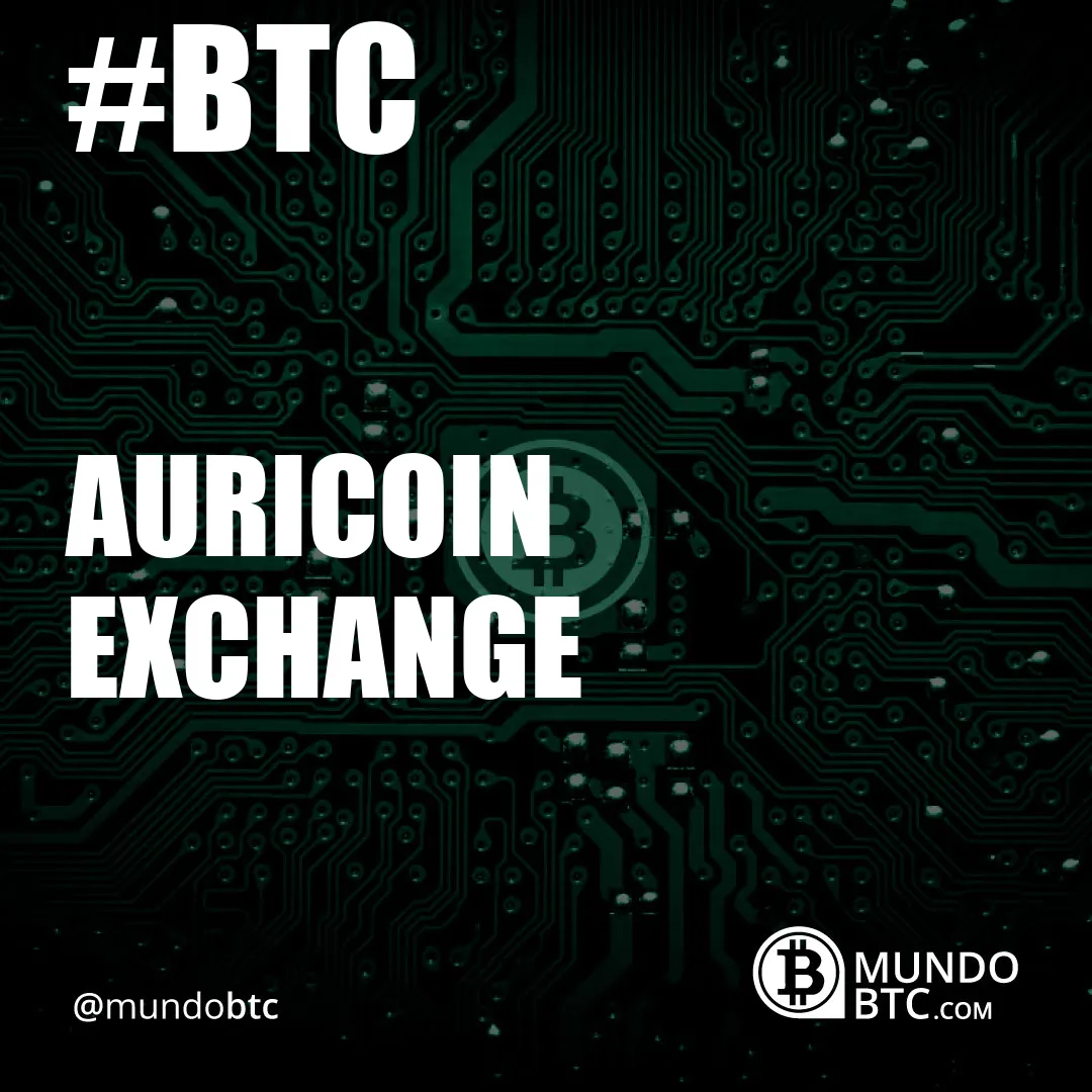 Auricoin Exchange