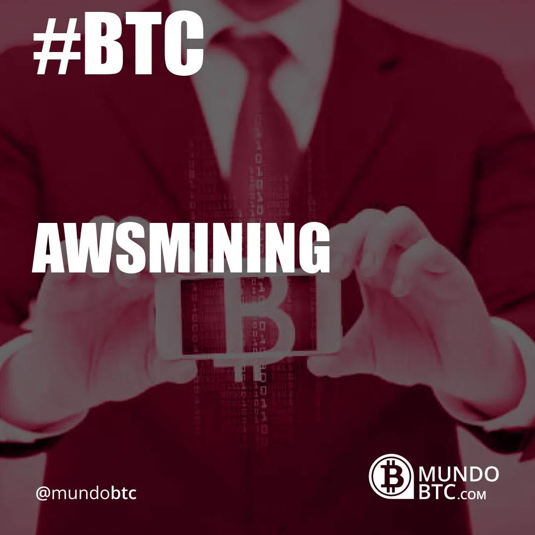 Awsmining