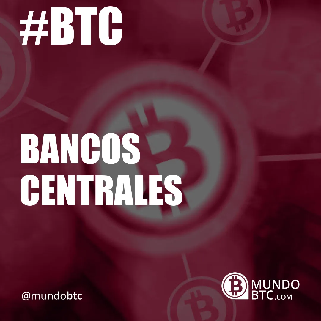 bancos centrales