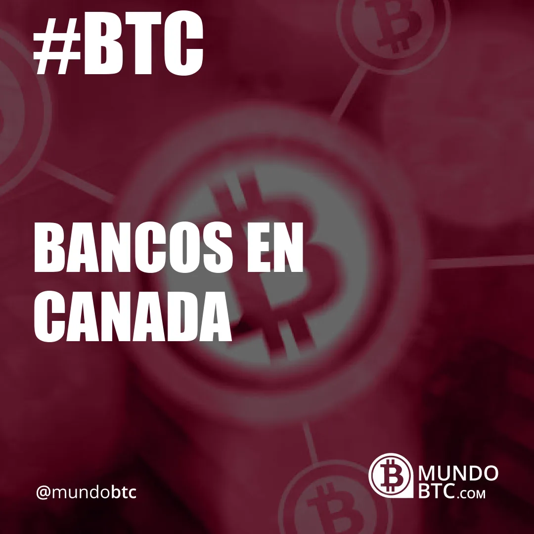 Bancos en Canada