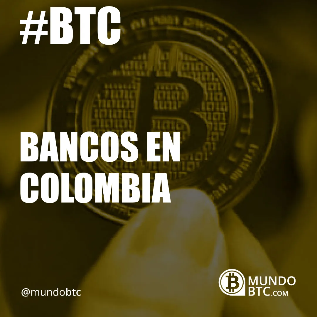 bancos en colombia