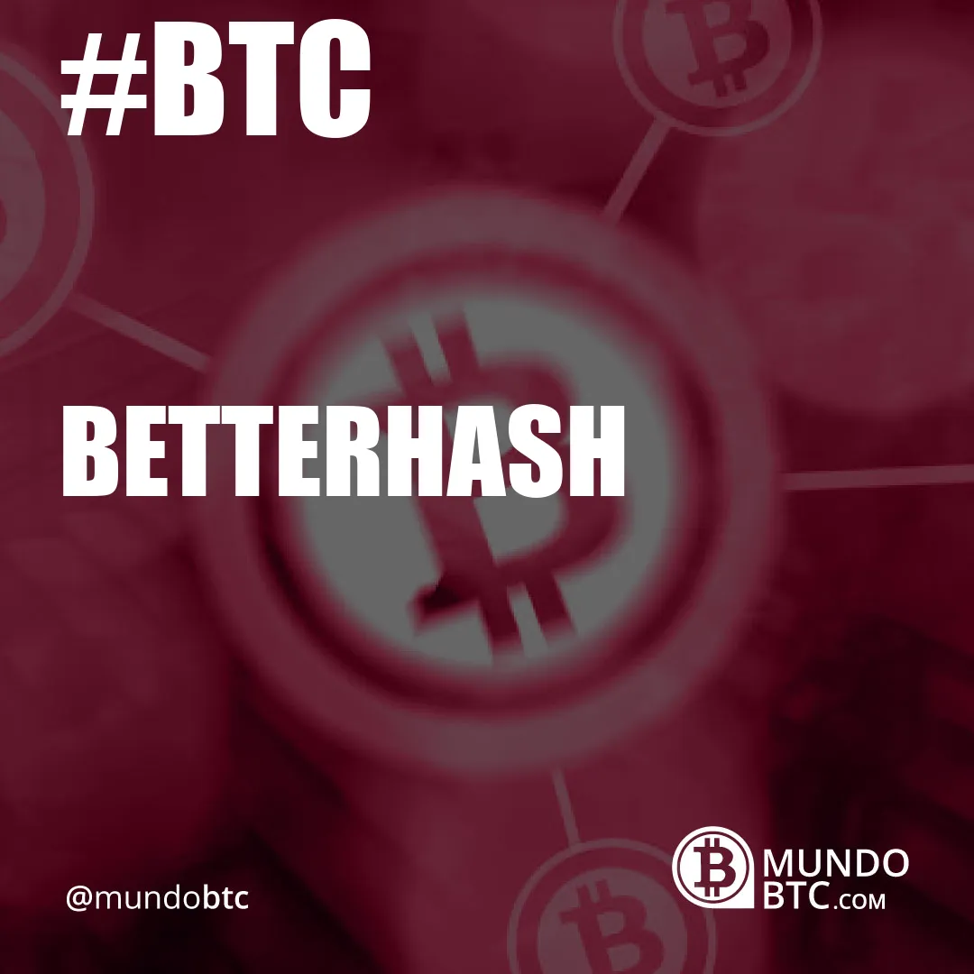 Betterhash