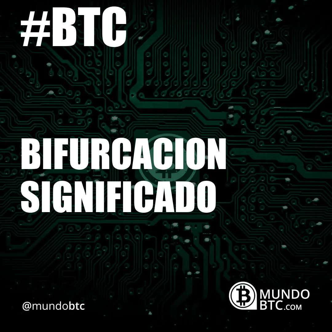 bifurcacion significado