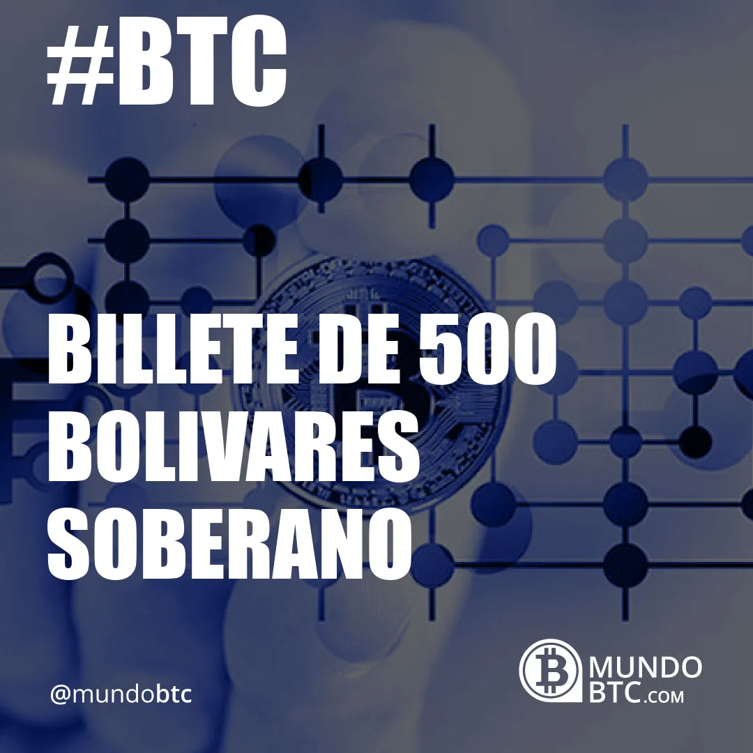 Billete de 500 Bolivares Soberano