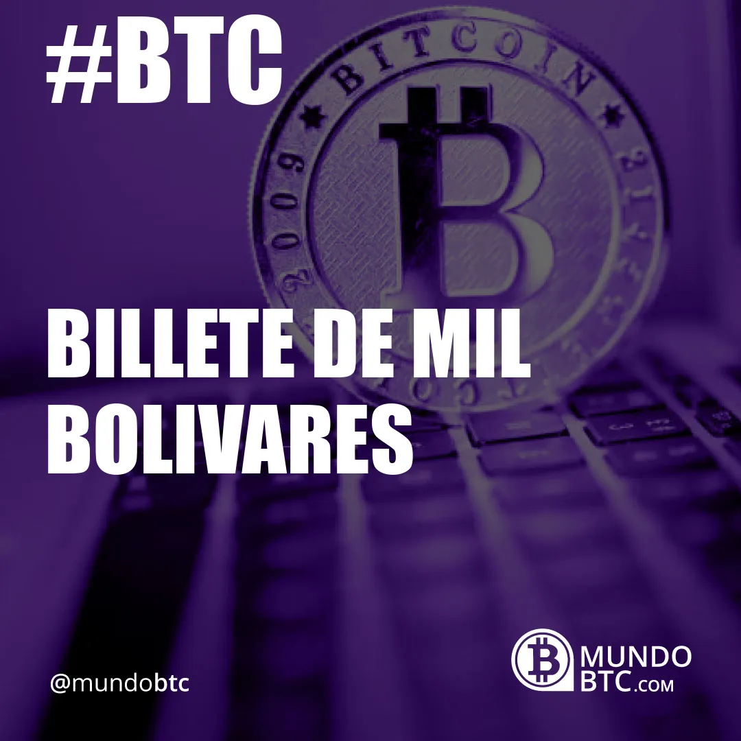 Billete de Mil Bolivares