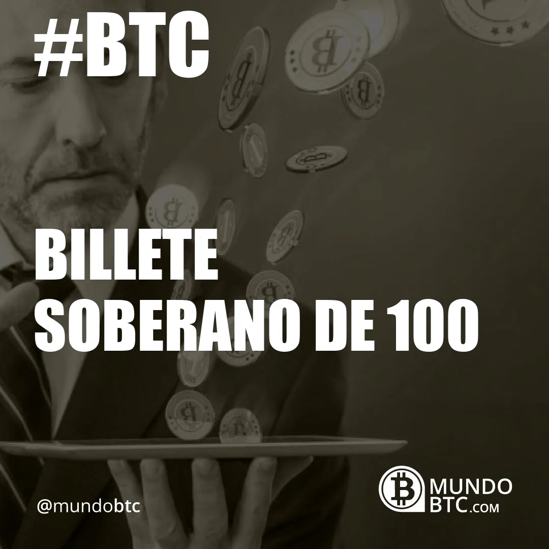 Billete Soberano de 100