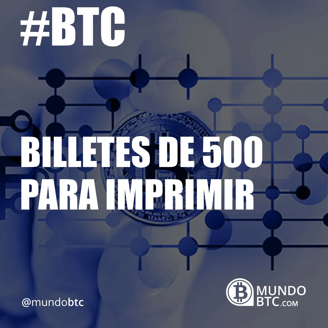 billetes de 500 para imprimir