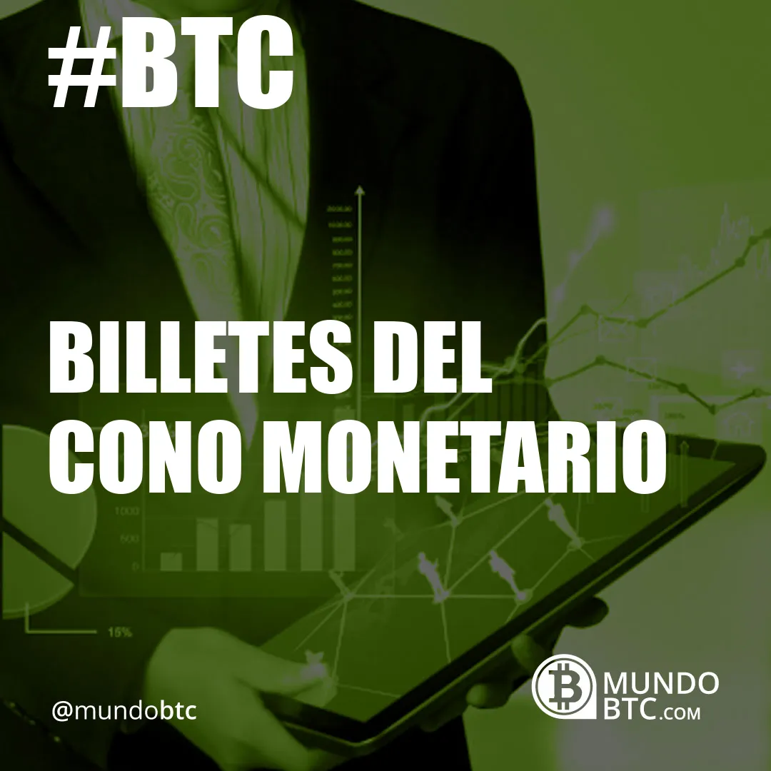 Billetes del Cono Monetario