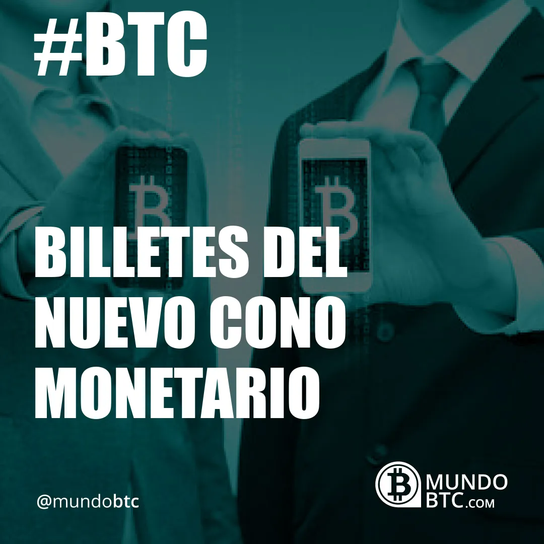 billetes del nuevo cono monetario