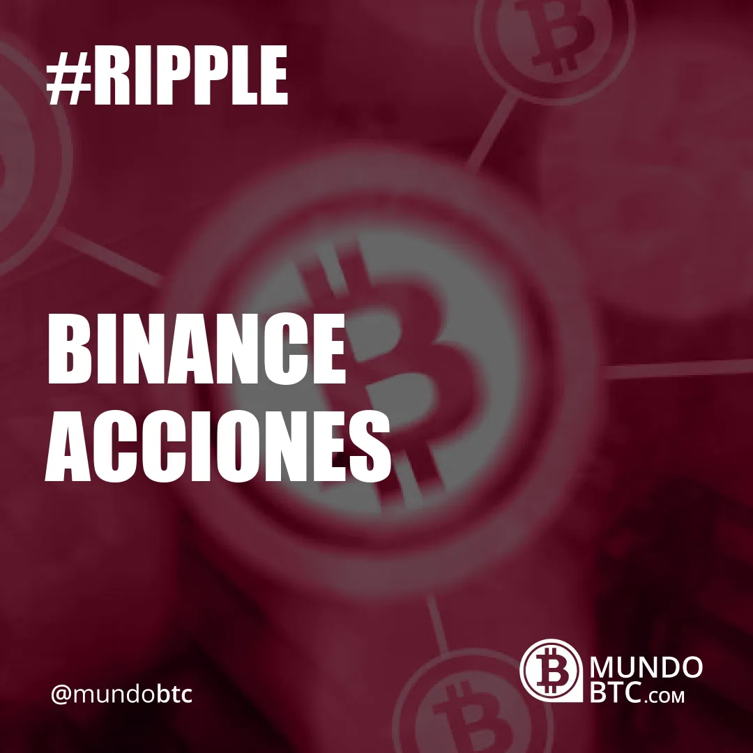 Binance Acciones