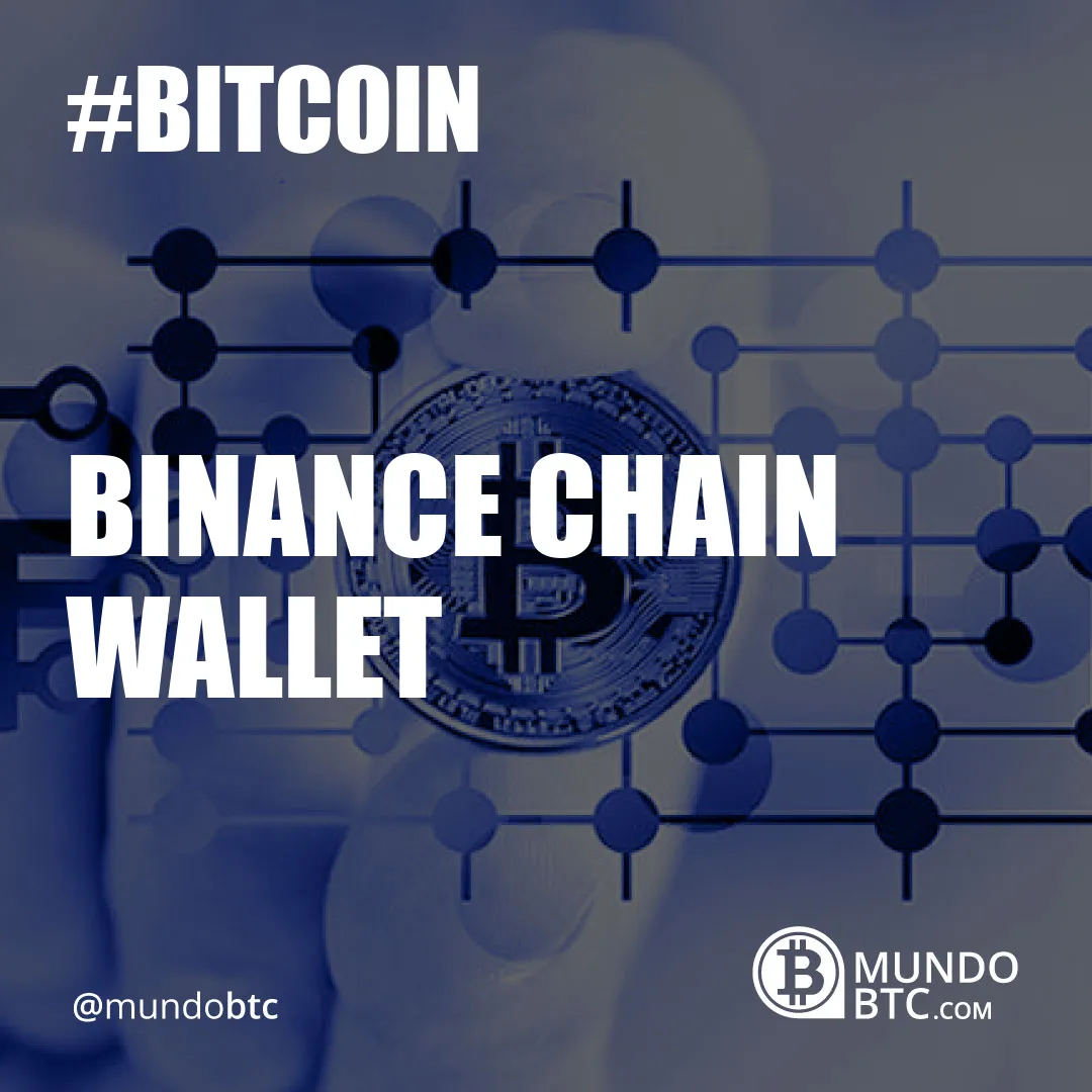 Binance Chain Wallet