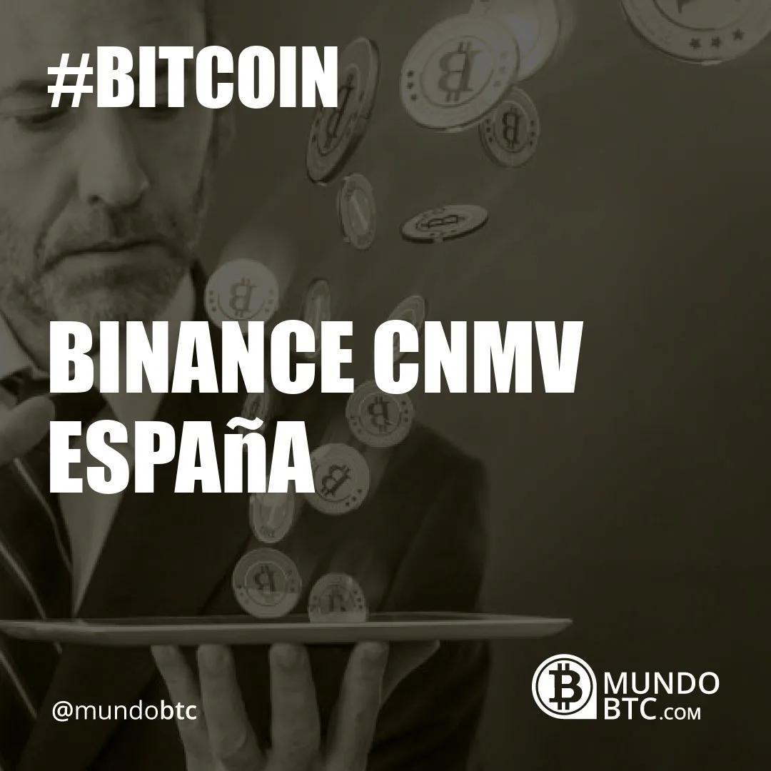 Binance Cnmv España