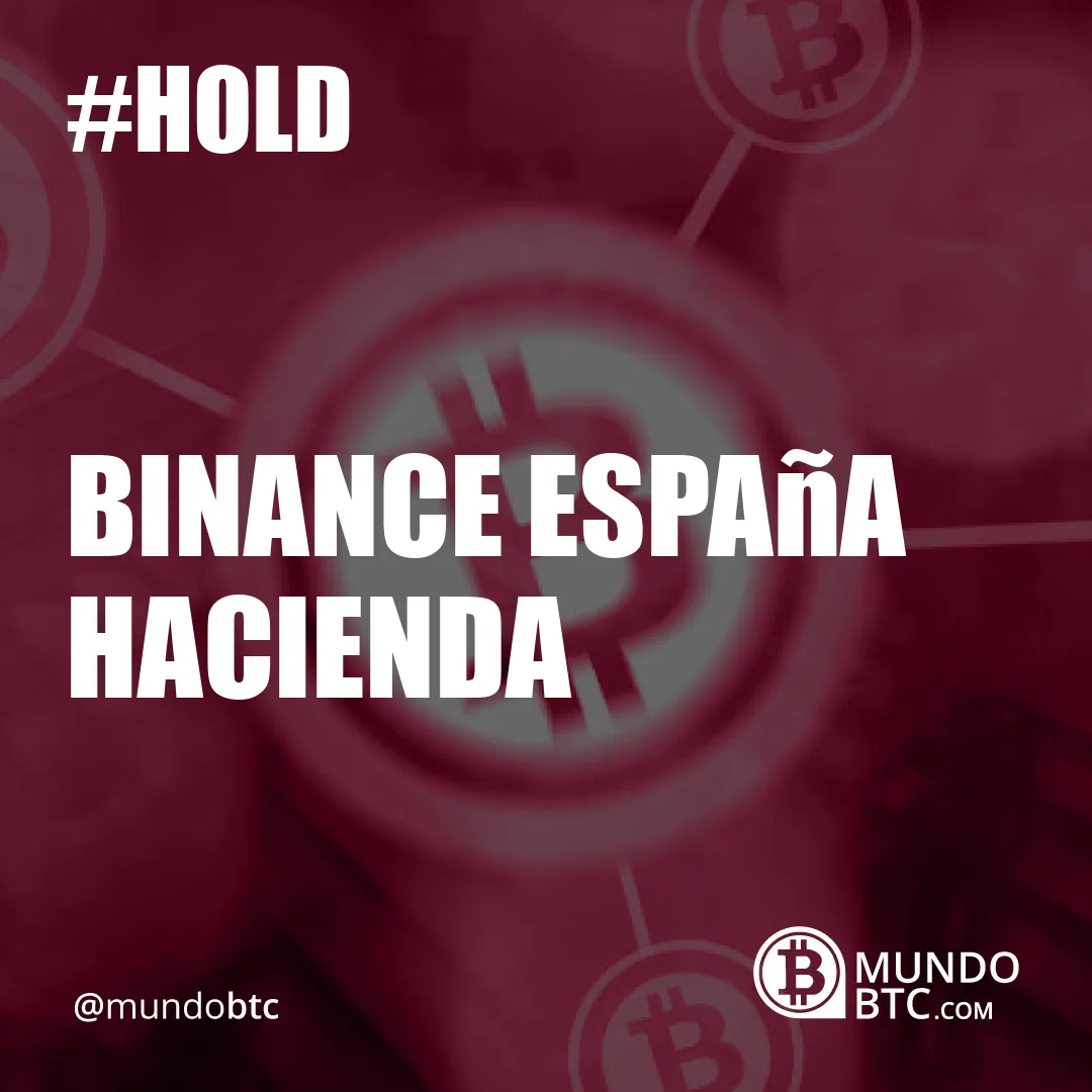 Binance España Hacienda