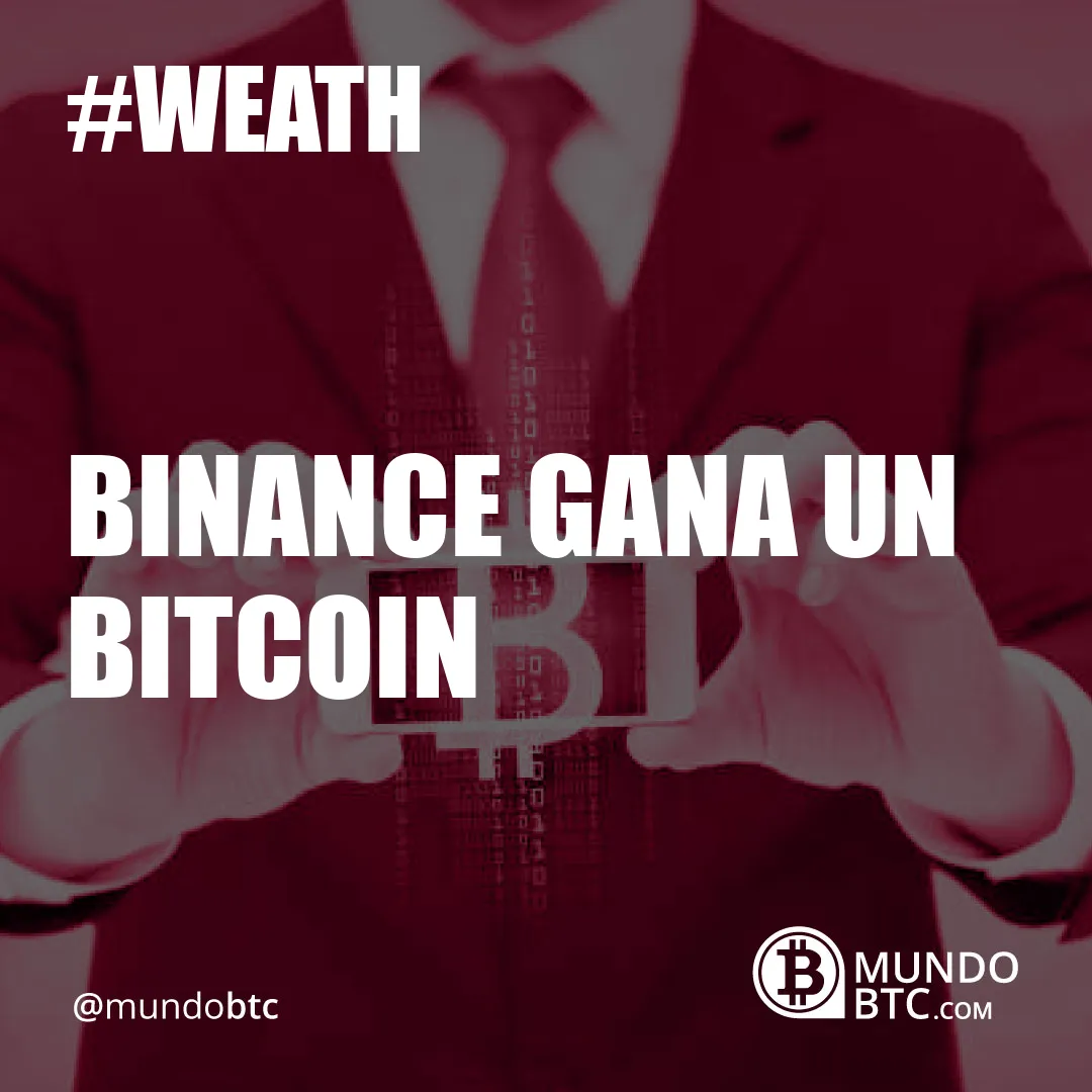 Binance Gana un Bitcoin