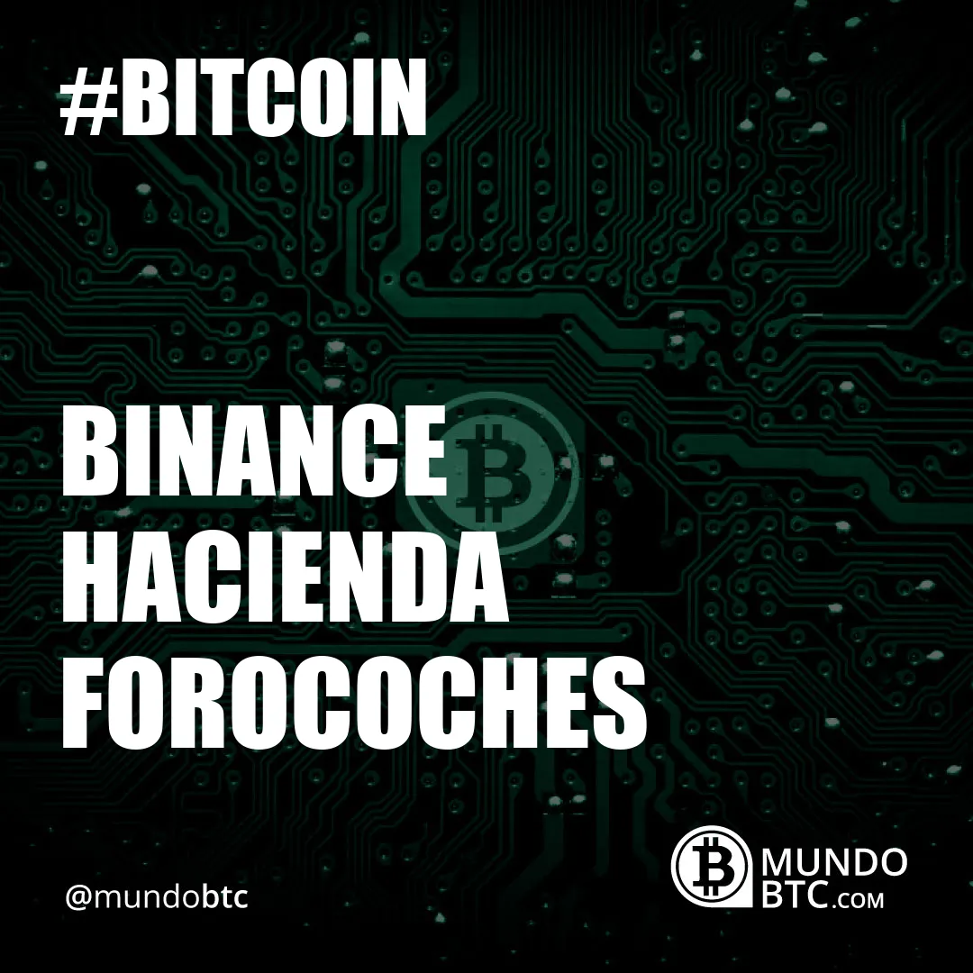 Binance Hacienda Forocoches