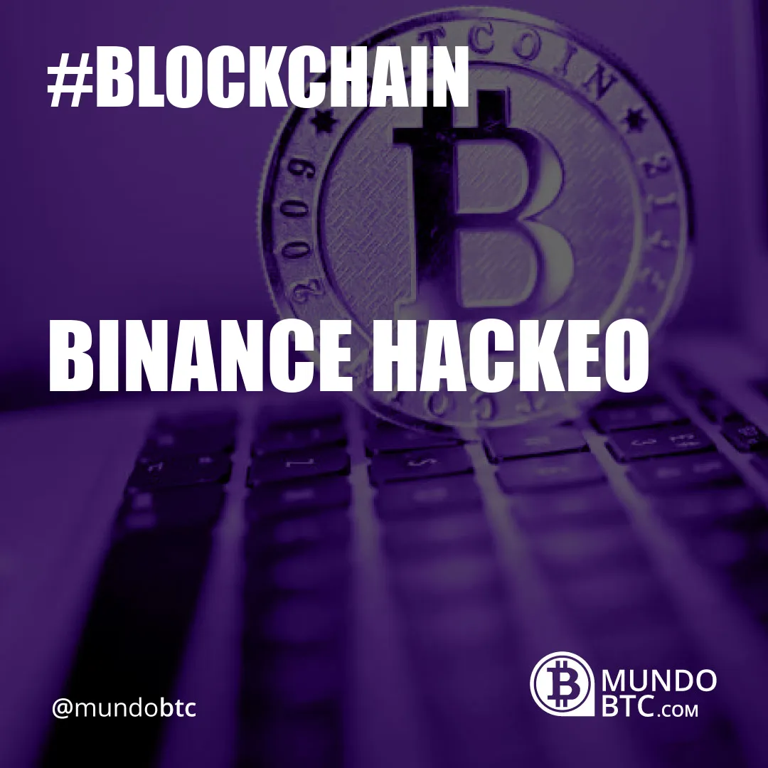 Binance Hackeo