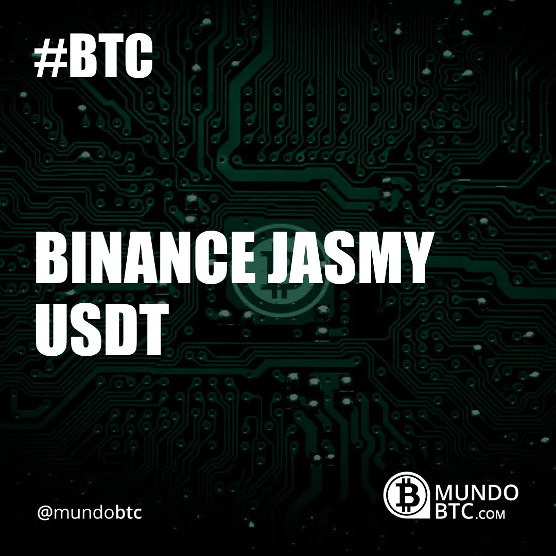 Binance Jasmy Usdt