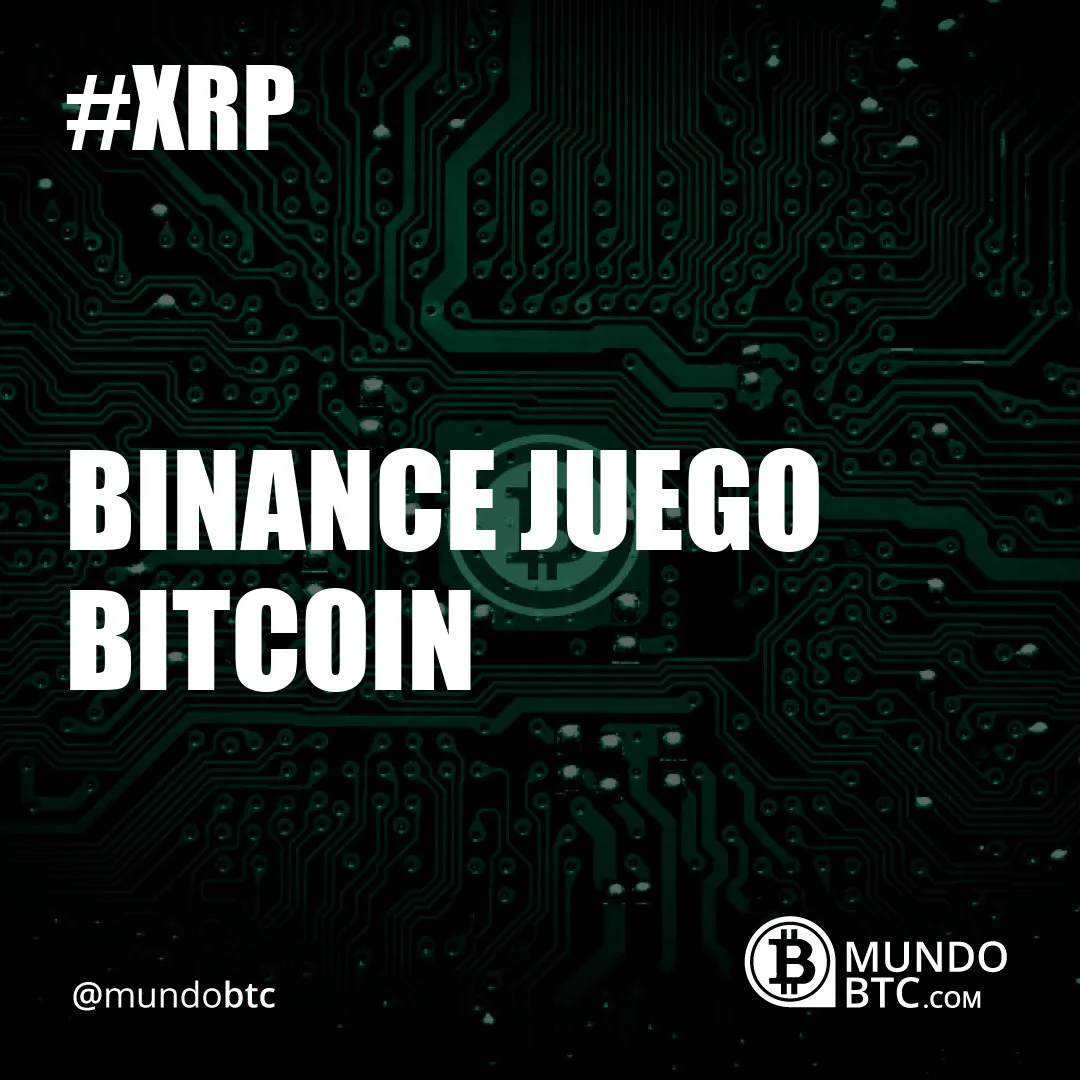 Binance Juego Bitcoin