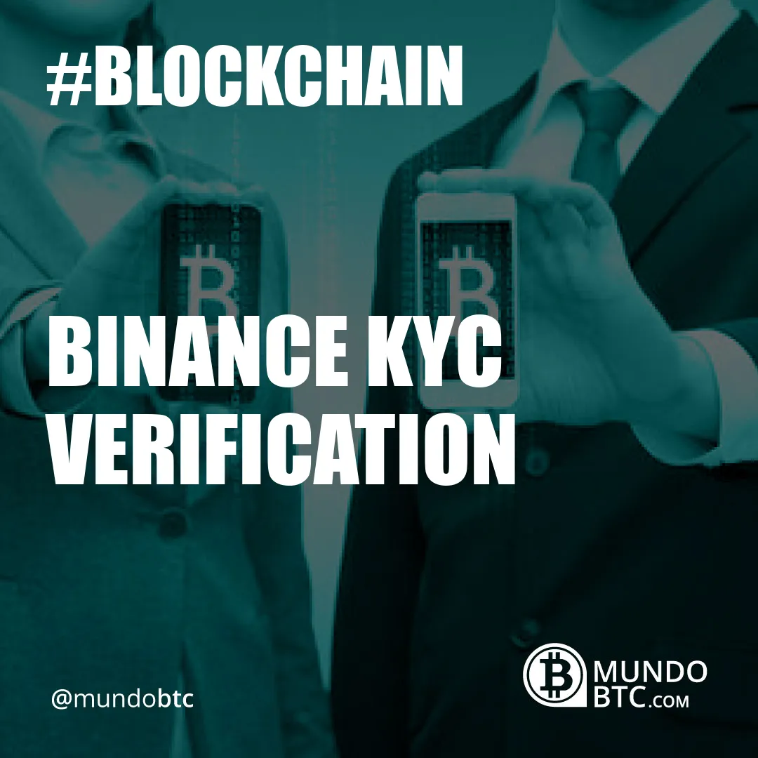 Binance Kyc Verification