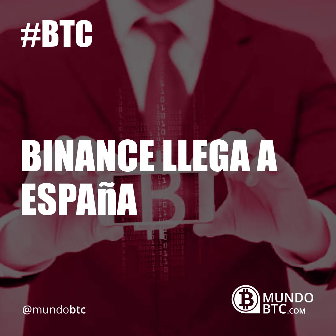 Binance Llega a España