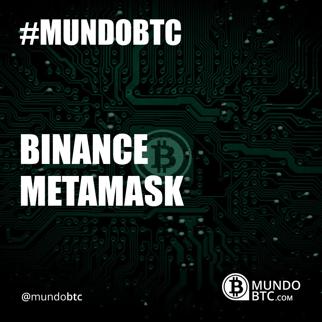 Binance Metamask