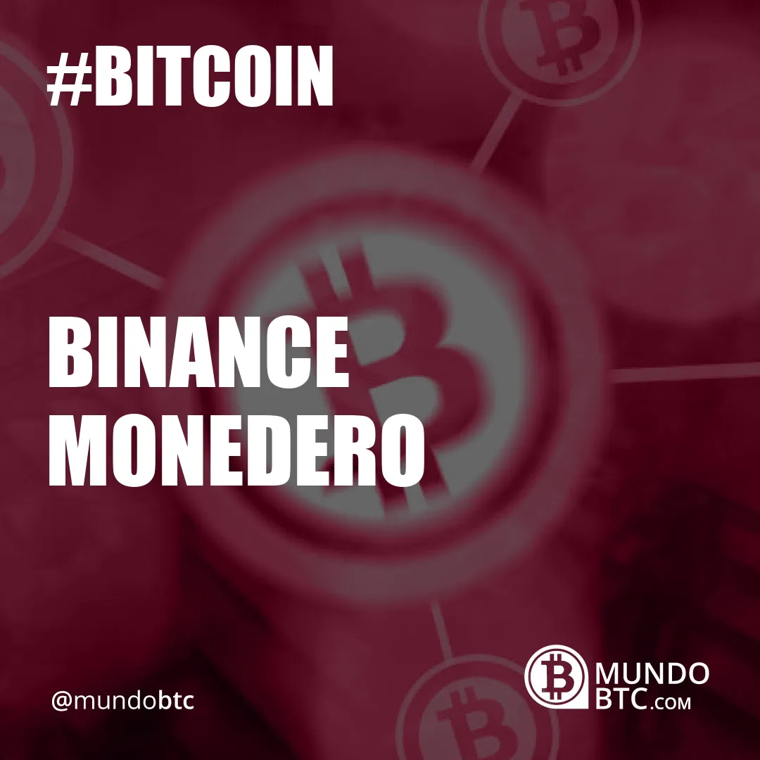 Binance Monedero