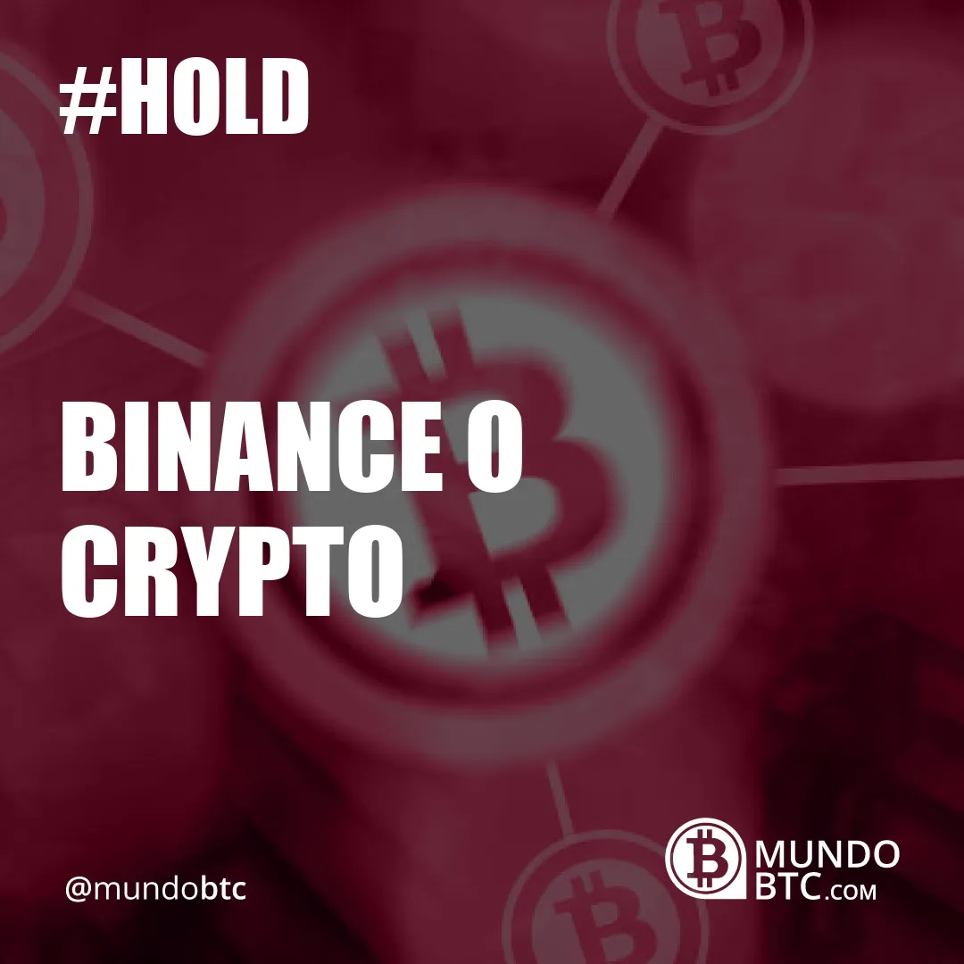 Binance O Crypto