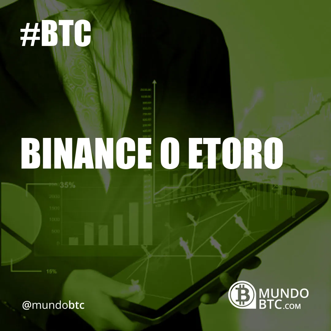 Binance O Etoro