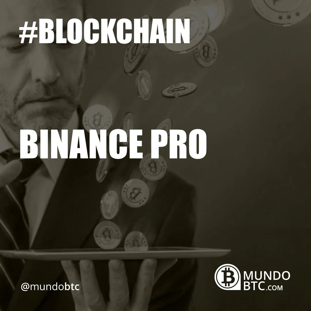 Binance Pro