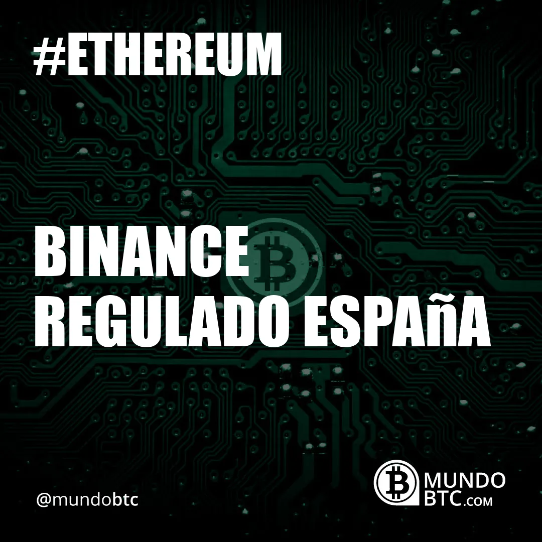 Binance Regulado España