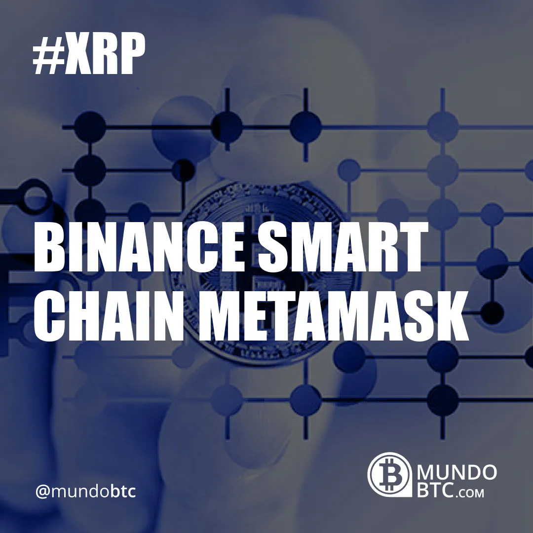 Binance Smart Chain Metamask