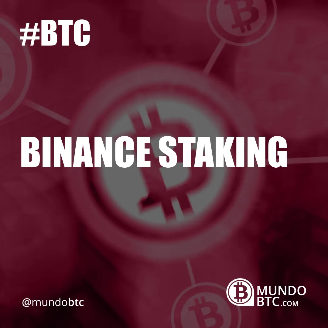 Binance Staking