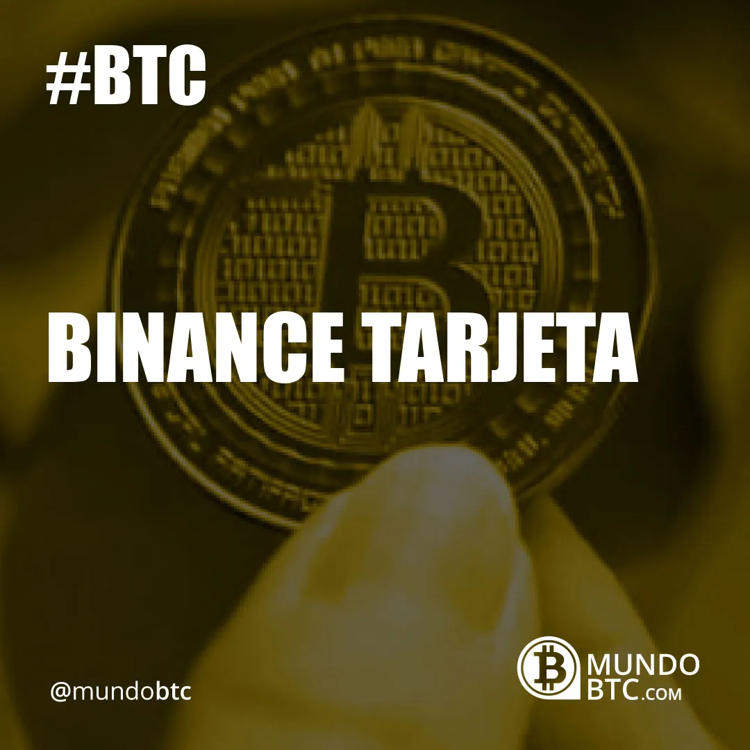 Binance Tarjeta